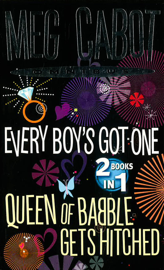 Every Boy'S Got One / Queen Of Babble Gets Hitched