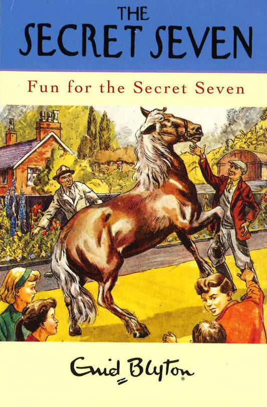 Enid Blyton: The Secret Seven - Fun For The Secret Seven