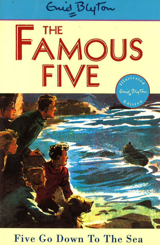 THE FAMOUS FIVE 12: FIVE GO DOWN TO THE SEA