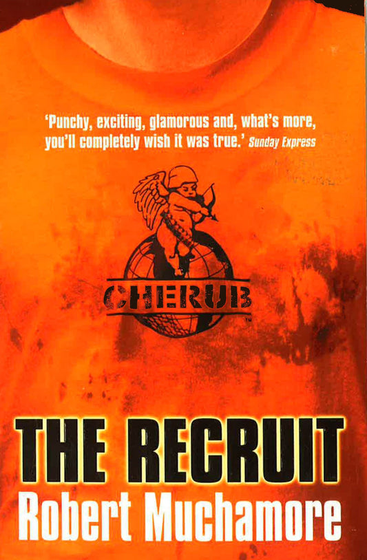 CHERUB #1: THE RECRUIT