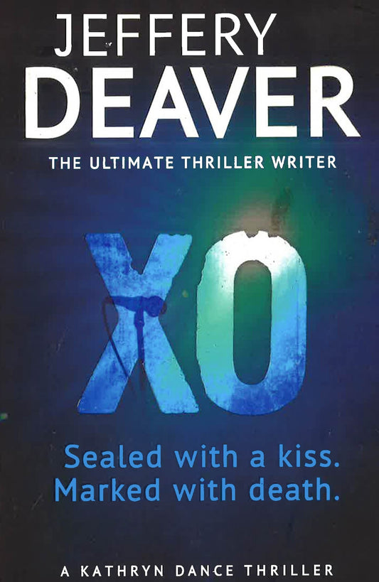 Xo: Sealed With A Kiss. Marked With Death.