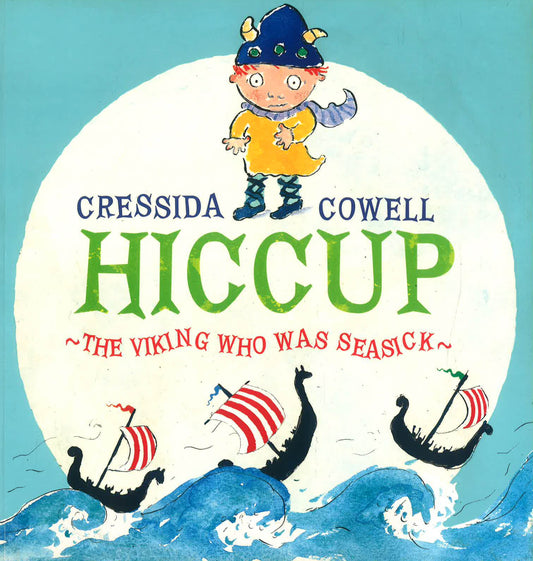 Hiccup The Viking Who Was Seasick