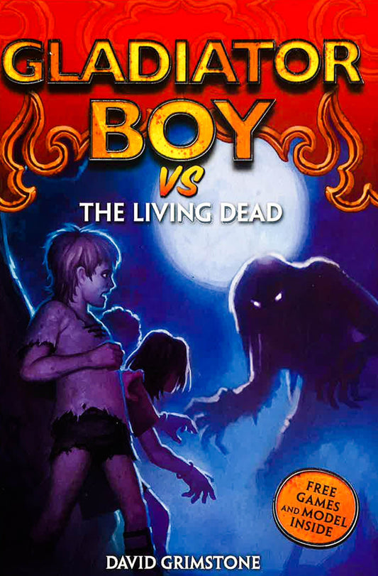 Vs The Living Dead (Gladiator Boy)