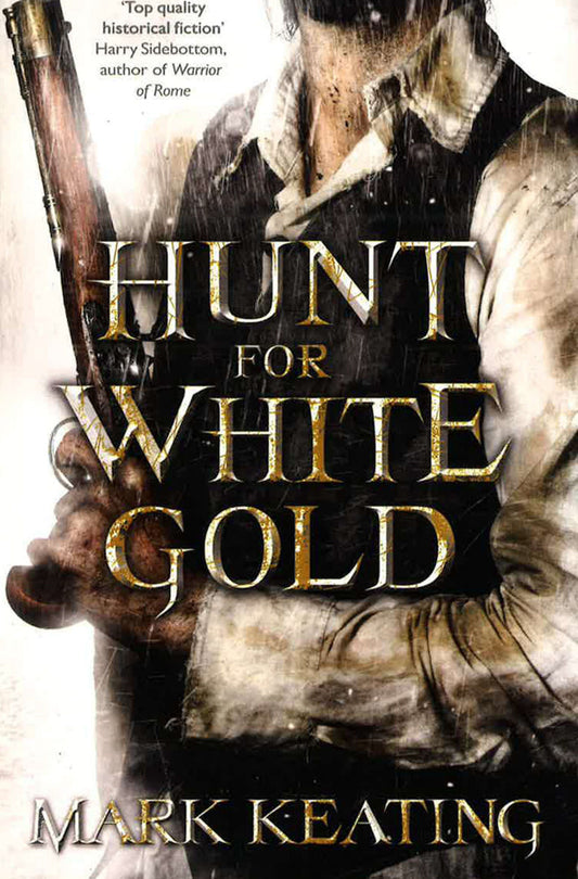 Hunt For White Gold