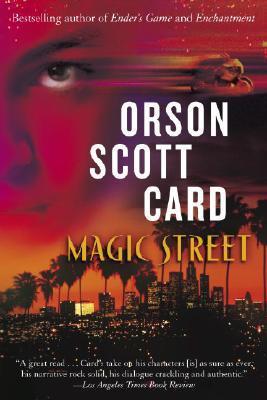 Magic Street: A Novel