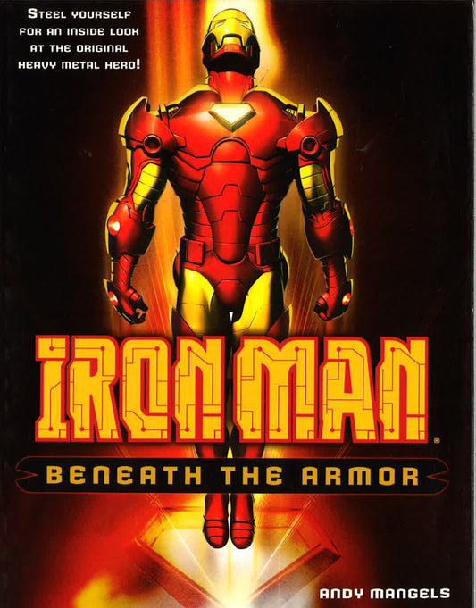 Iron Man : Beneath The Armor