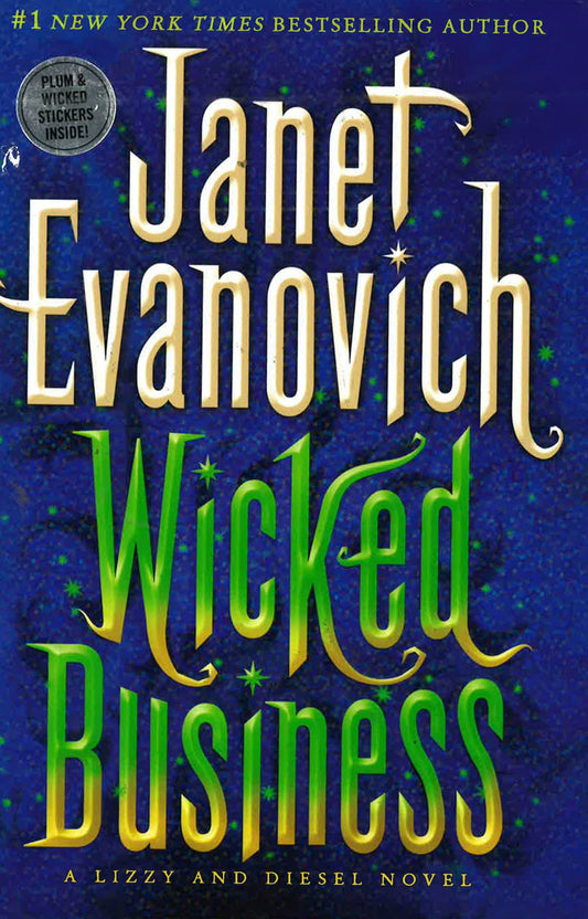 Wicked Business: A Lizzy And Diesel Novel