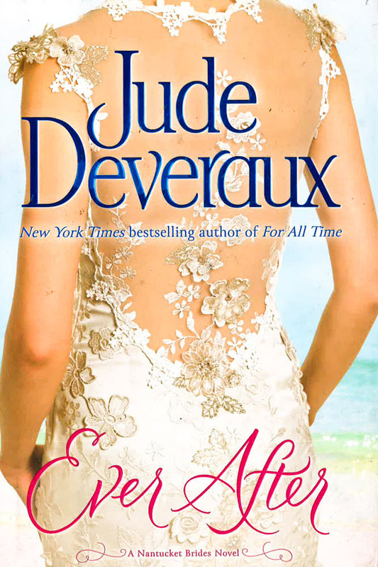 Ever After (Nantucket Brides, Bk. 3)