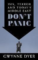 Don't Panic: ISIS, Terror and Today's Middle East