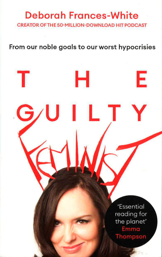 The Guilty Feminist