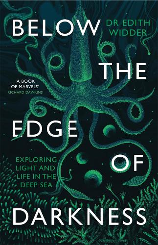 Below The Edge Of Darkness: Exploring Light And Life In The Deep Sea