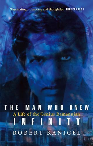 The Man Who Knew Infinity: Life Of The Genius Ramanujan