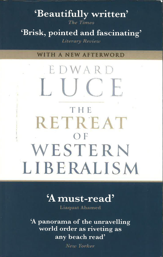 Retreat Of Western Liberalism