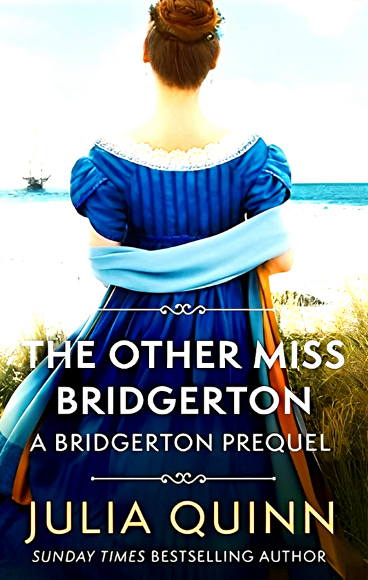 The Other Miss Bridgerton (A Bridgerton Prequel Book 3)