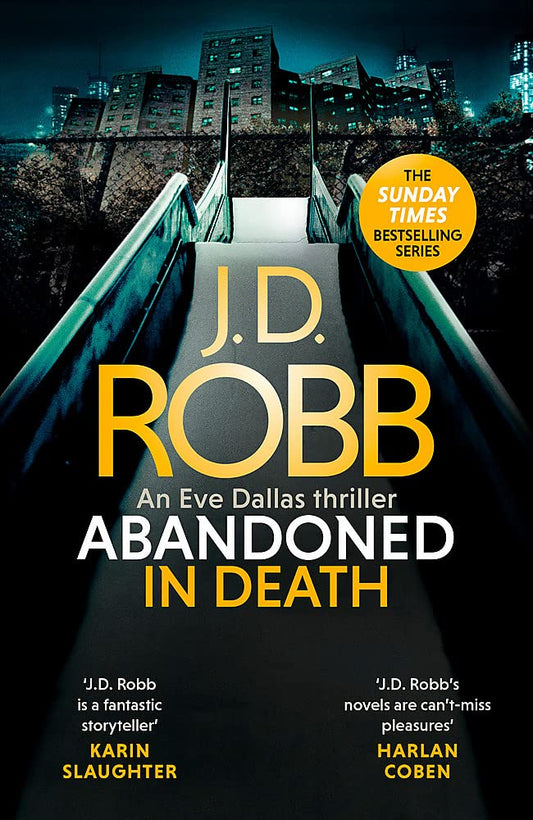 Abandoned In Death: An Eve Dallas Thriller (In Death 54)