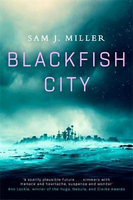 Blackfish City: A Novel