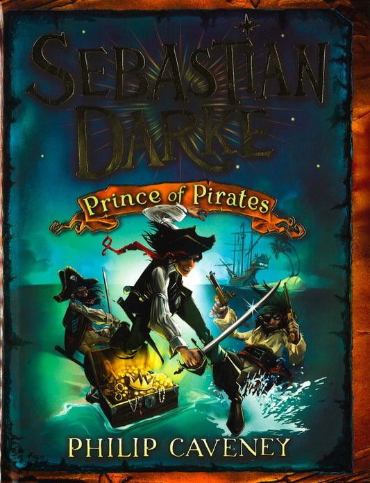 Sebastian Darke: Prince Of Pirates