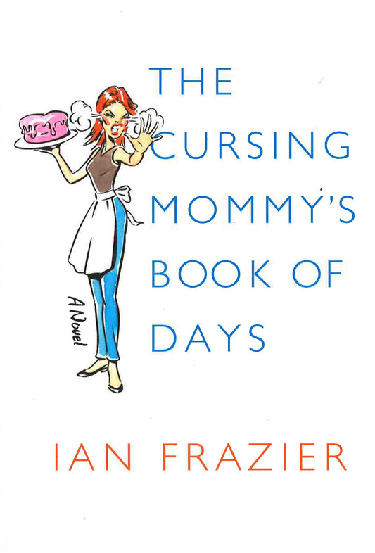 The Cursing Mommy's Book Of Days