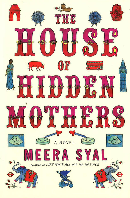 House Of Hidden Mothers: A Novel