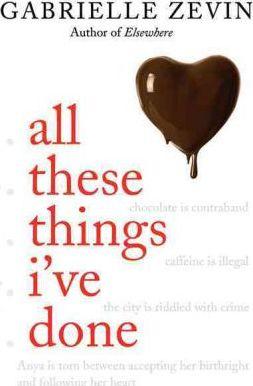 All These Things I'Ve Done (Birthright, Bk 1)