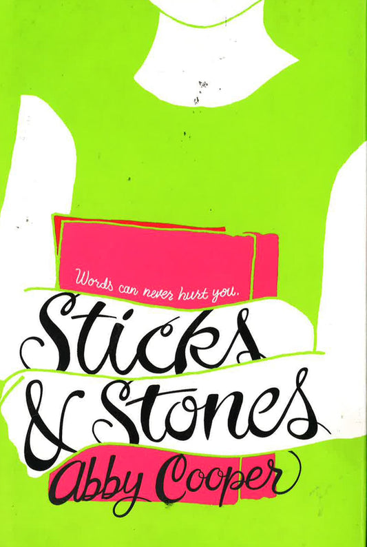 Sticks And Stones