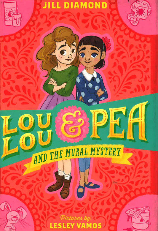 Lou Lou And Pea And The Mural Mystery