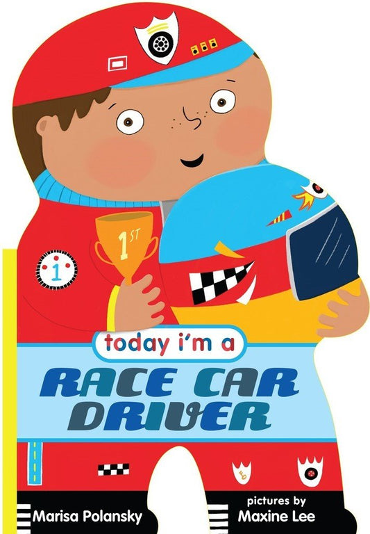 Today I'M A Race Car Driver