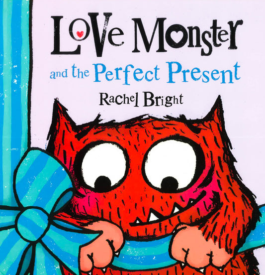 Love Monster And The Perfect Present