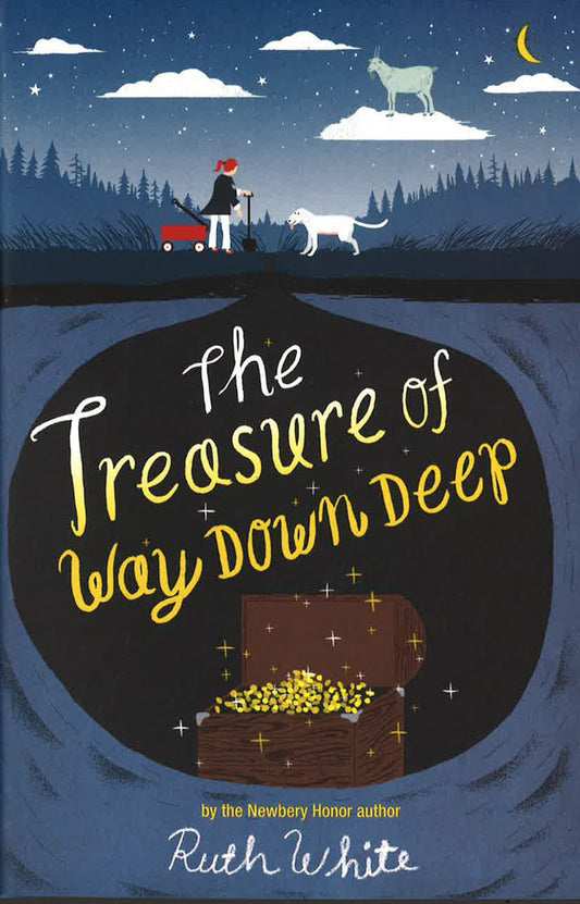 The Treasure Of Way Down Deep