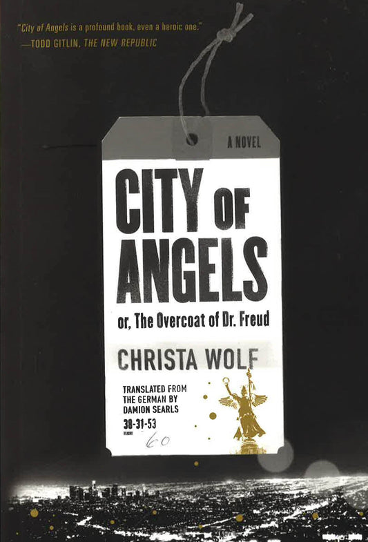 City Of Angels: Or, The Overcoat Of Dr. Freud