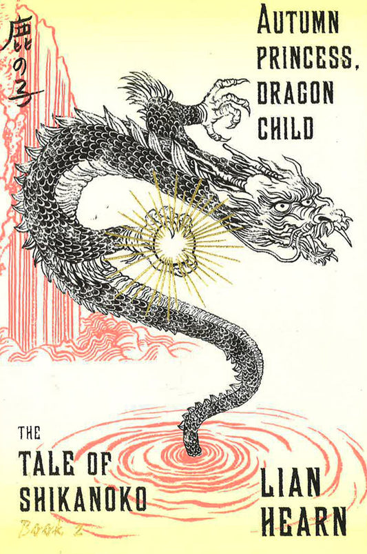 The Tale of Shikanoko, Book 2: Autumn Princess, Dragon Child