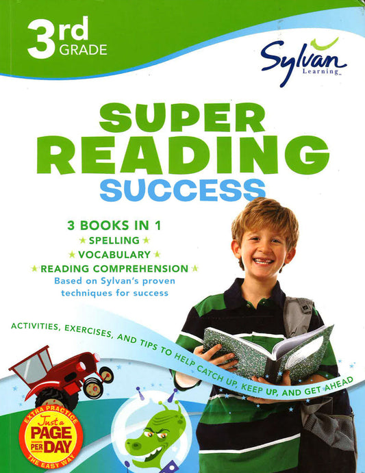 3Rd Grade Super Reading Success: Activities, Exercises, And Tips To Help Catch Up, Keep Up, And Get Ahead