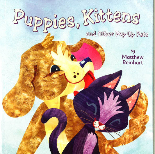Puppies, Kittens And Other Pop-Up Pets