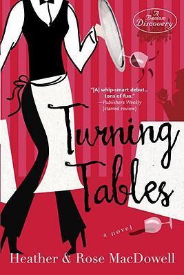Turning Tables: A Novel