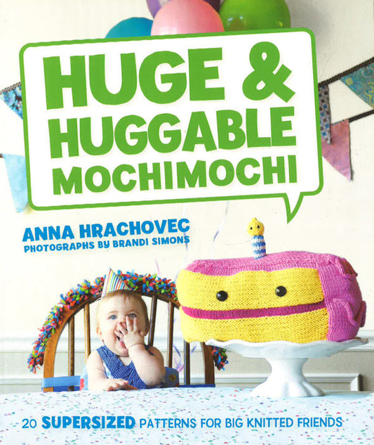 Huge & Huggable Mochimochi