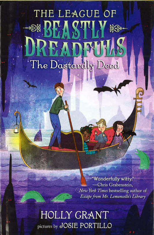 The League Of Beastly Dreadfuls Book 2 The Dastardly Deed