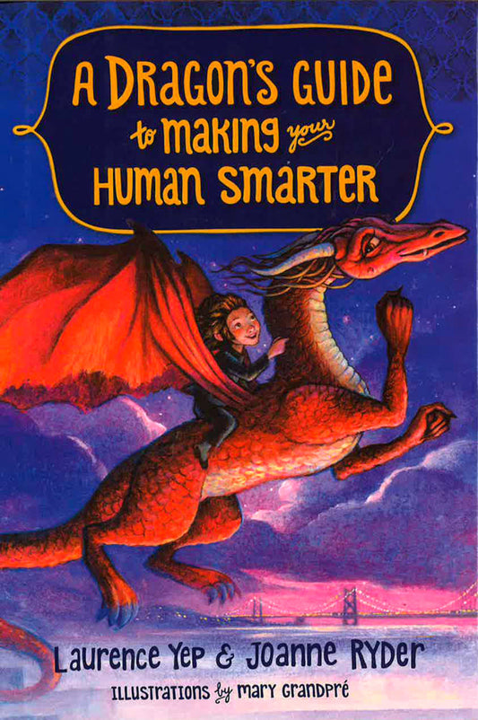 A Dragon's Guide To Making Your Human Smarter