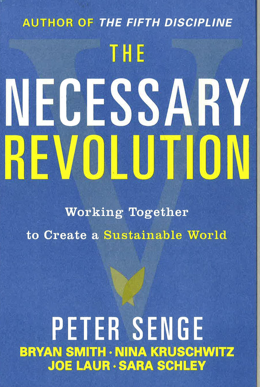 The Necessary Revolution