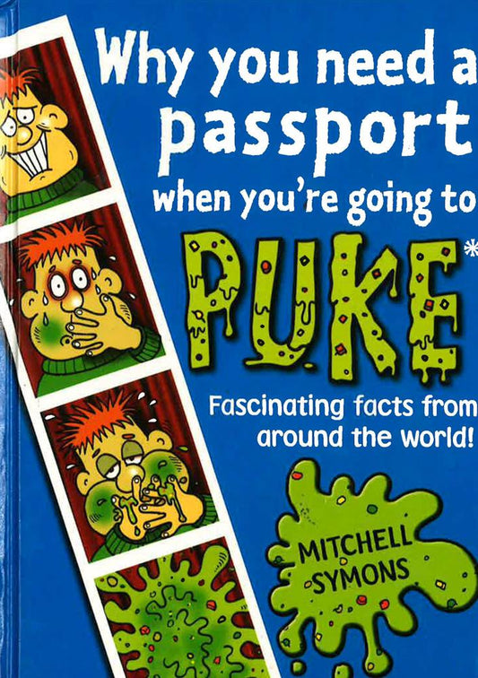 Why You Need A Passport When You'Re Going To Puke
