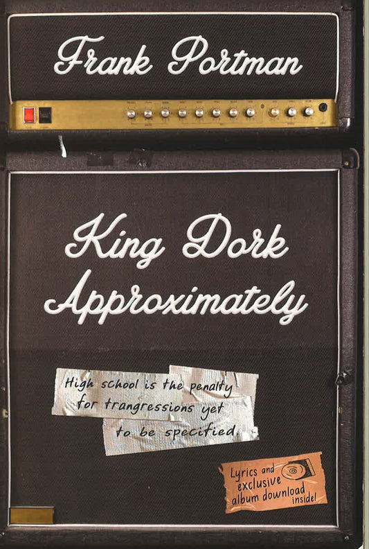 King Dork Approximately