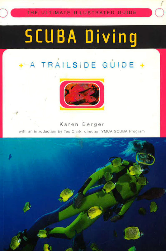 A Trailside Guide: Scuba Diving
