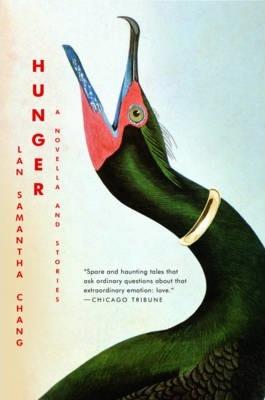 Hunger: A Novella And Stories