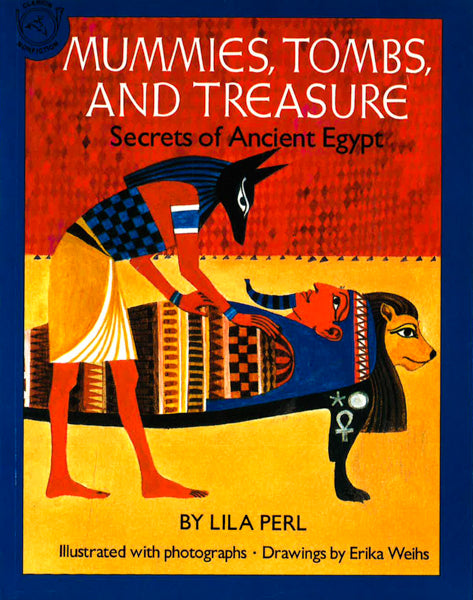 Mummies, Tombs, And Treasure