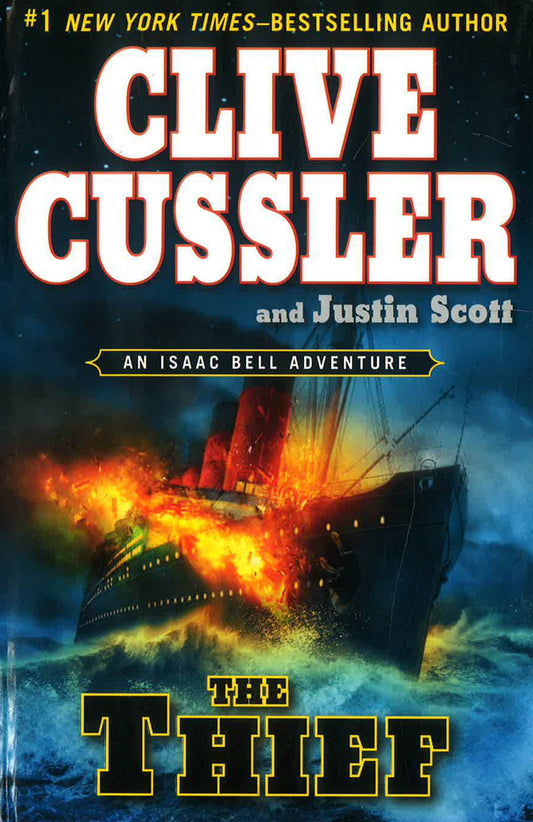 The Thief (Isaac Bell Adventures)