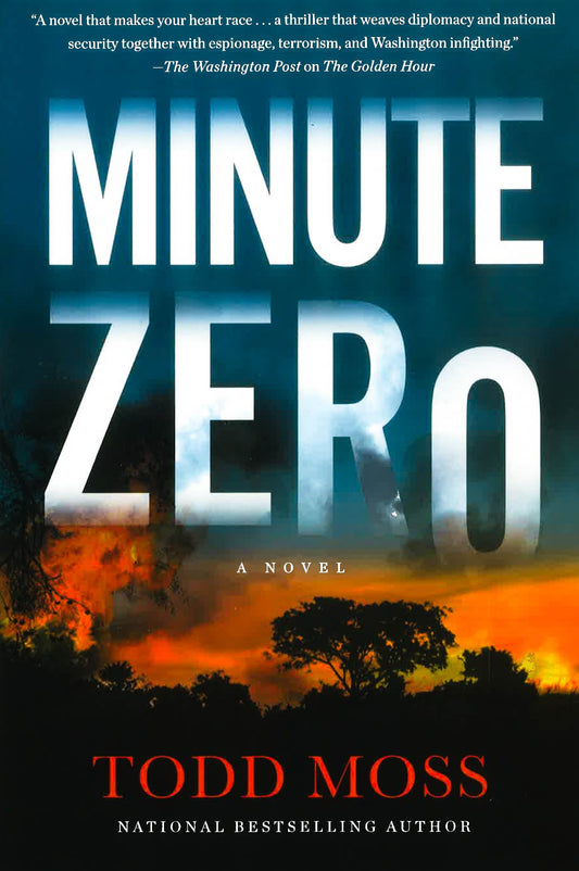 Minute Zero (A Judd Ryker Novel)