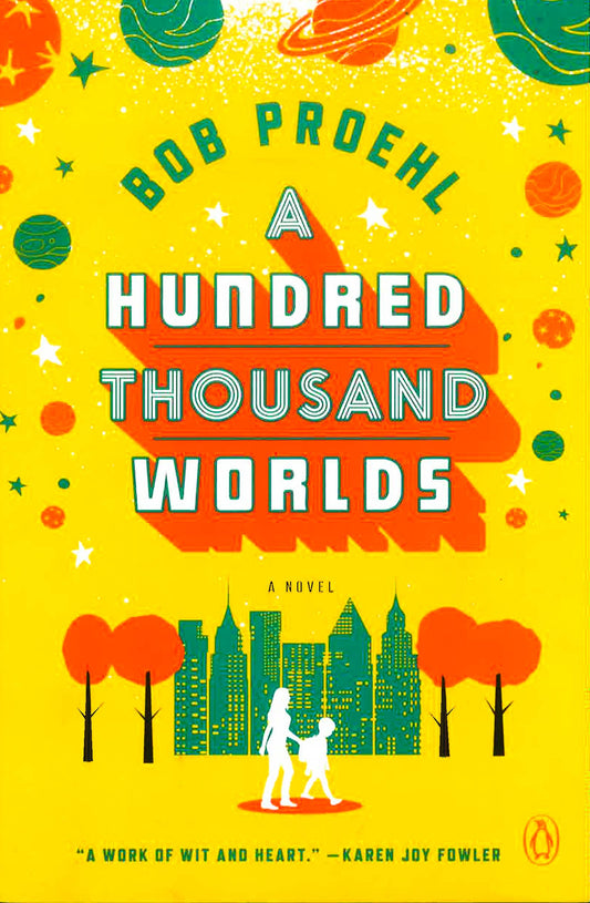 A Hundred Thousand Worlds