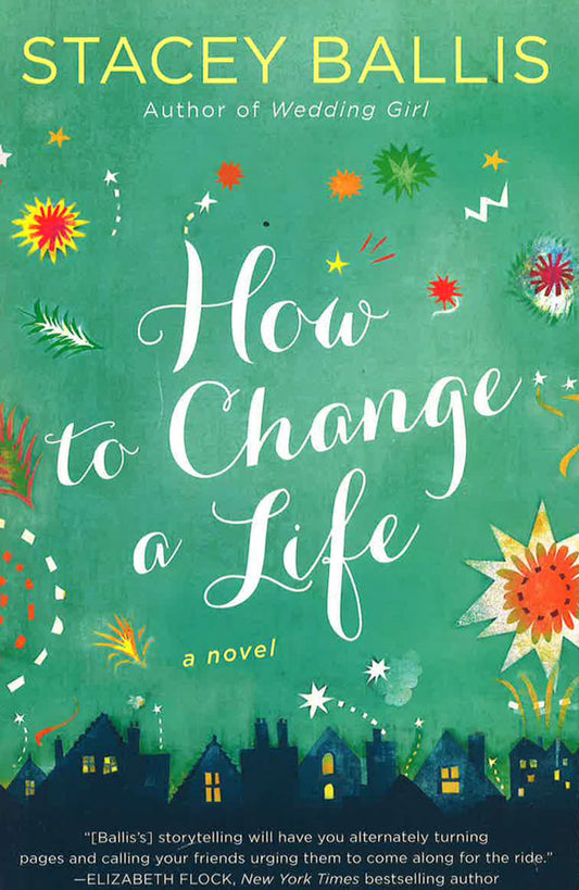 How To Change A Life