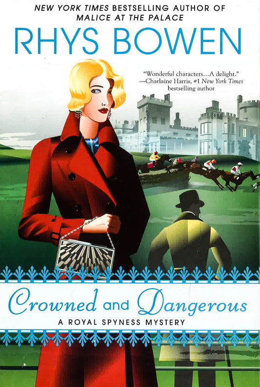 Crowned And Dangerous