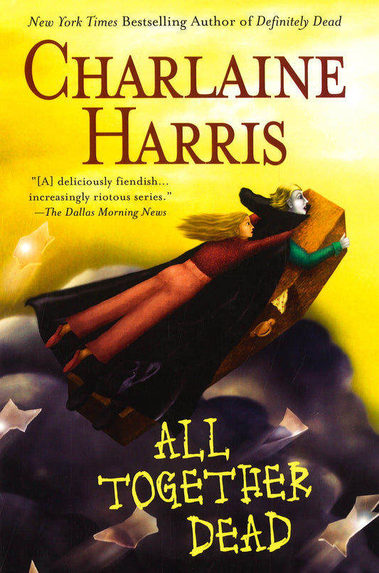 All Together Dead (Sookie Stackhouse, Bk. 7)