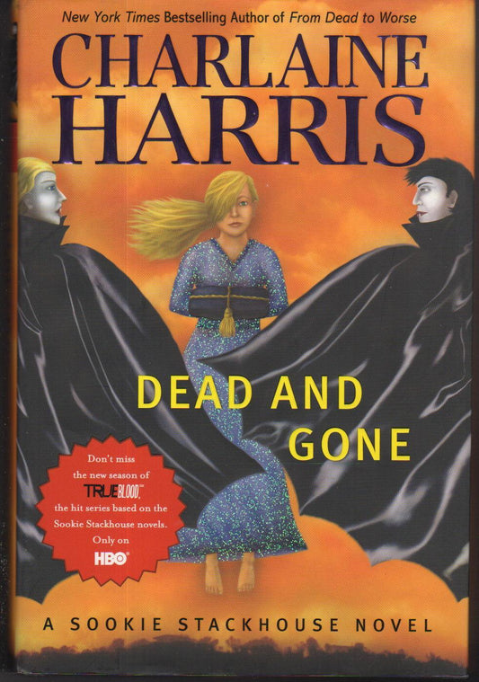 Dead And Gone (Sookie Stackhouse Novels)